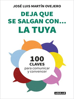 Deja que se salgan con... la tuya - ebook